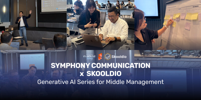 Symphony Communication ร่วมมือกับ Skooldio เดินหน้าพัฒนาทักษะด้าน AI ให้กับหัวหน้าฝ่าย | Skooldio